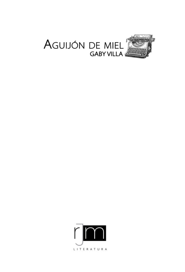NOVELA Aguijón de miel - Imagen 2